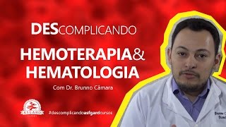 Hematologia e Hemoterapia Dr Brunno Camara