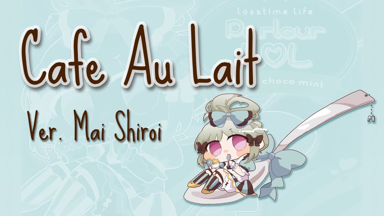 flavor Losstime Life 龍崎一 白井舞 サイン Losstime Life】Cafe Au Lait - 白井舞 Short Ver.【Parlour L