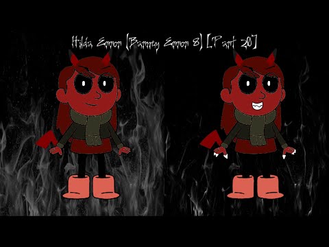 Hilda Error (Barney Error 8) [Part 20]