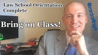 Law School Orientation Complete