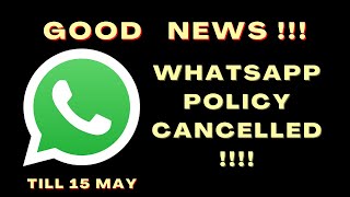Información WhatsApp Privacy Policy Delays Hold | WhatsApp Postpones New Privacy Policy Update Guía