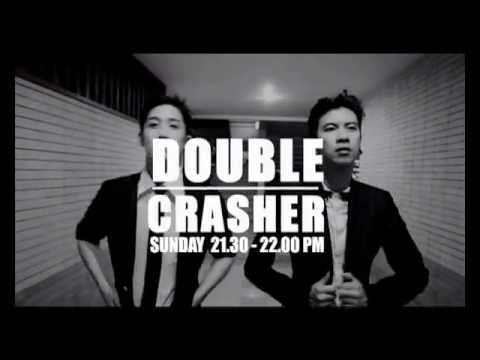 Double Crasher