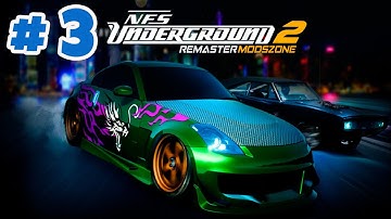 NEED FOR SPEED UNDERGROUND 2 REMASTER Gameplay Walkthrough Part 3