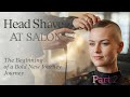 Head Shave at Salon | The Beginning of a Bold New Journey (Part 2)#headshave #viral #hair
