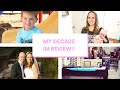 How I Changed My Own Life || A Decade In Review
