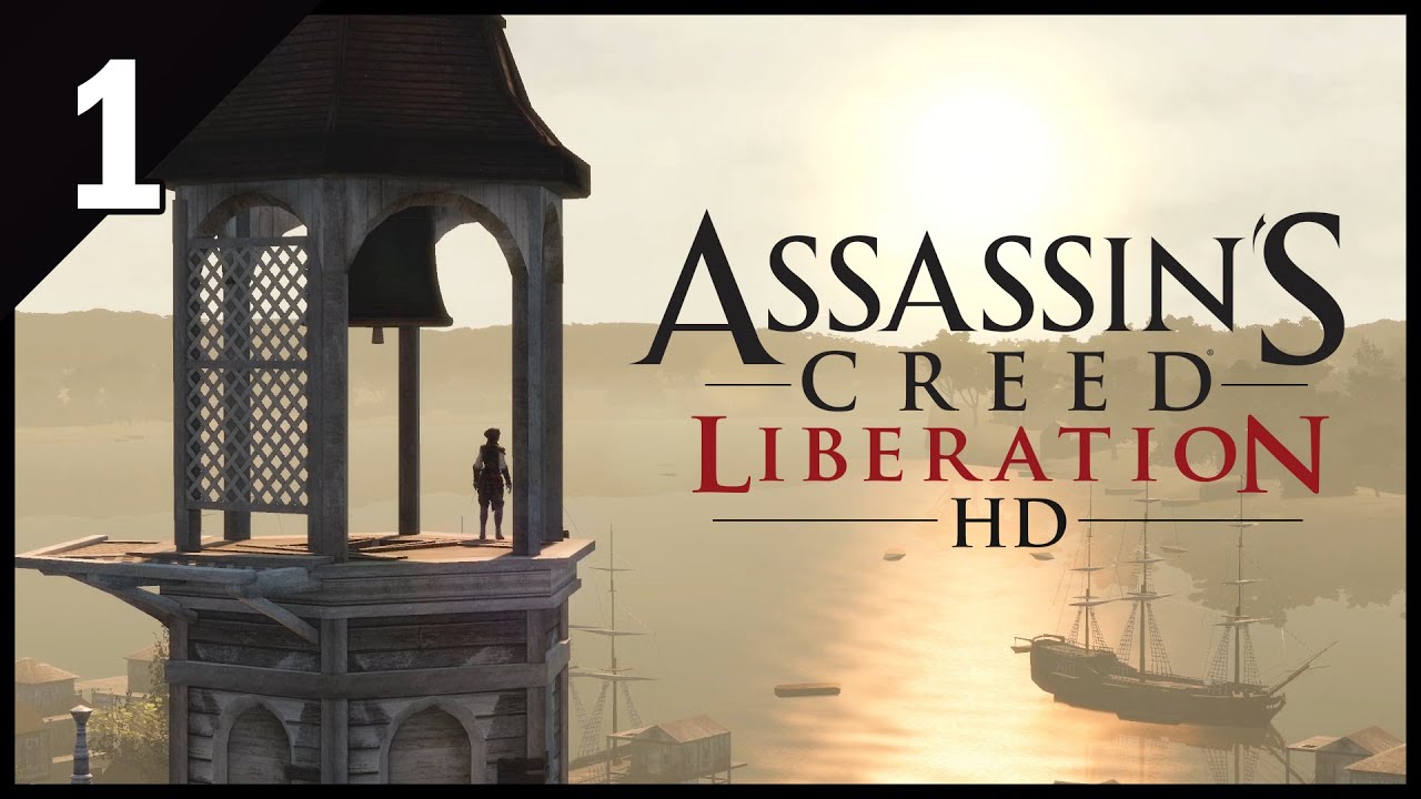 Assassin's Creed Liberation HD Gameplay Part 1 - New Orleans by Night ...