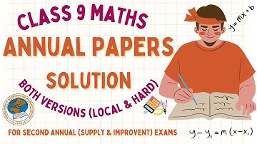 Class 9 math first annual papers solution 2025 Federal Board || 9th math paper solution 2025