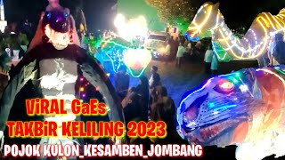 TAKBIR KELILING 2023 || DESA POJOK KULON.kesamben.jombang.