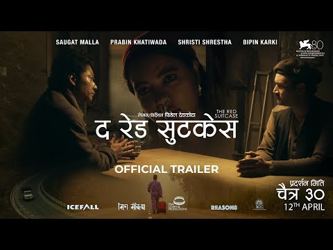 THE RED SUITCASE | Nepali Movie Trailer | Saugat Malla, Shristi Shrestha, Bipin Karki, Prabin