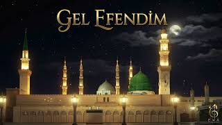 Gel Efendim