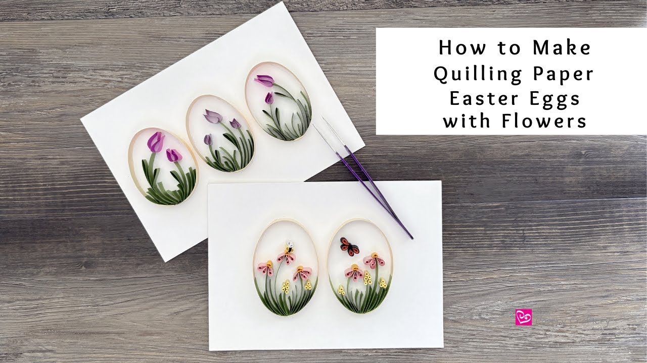 How to Make a Quilling Paper Easter Egg with Flowers | Quilling for Beginners