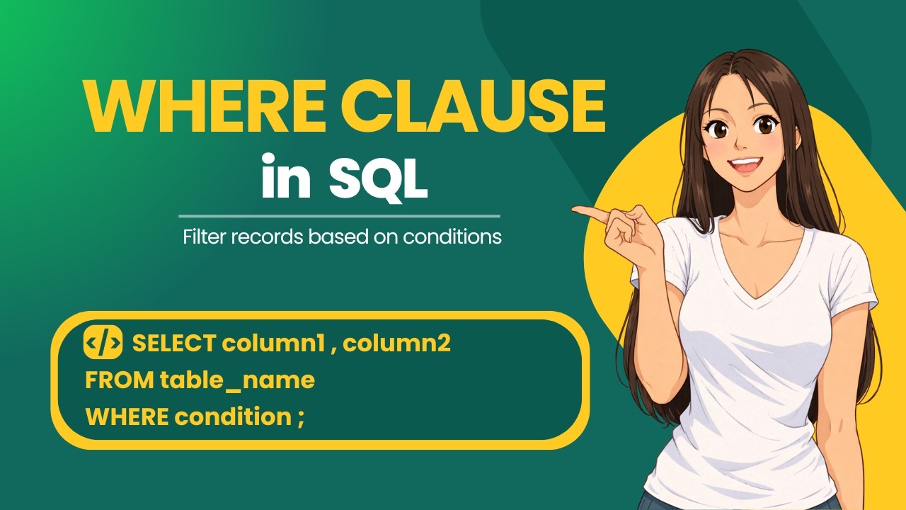 WHERE Clause in SQL Explained with Coding 🔥 | AND, OR, BETWEEN, IN, LIKE, NULL | SQL Tutorial