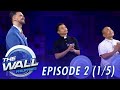 The Wall Philippines | Episode 2 (1/5)