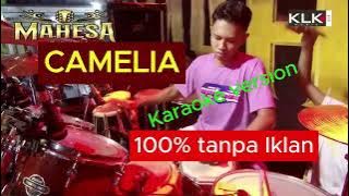 camelia karaoke version faris kendang mahesa musik