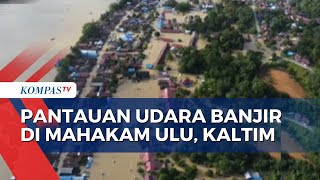 Banjir Rendam 38 Kampung di Mahakam Ulu, Pemprov Kaltim Kerahkan Perahu Evakuasi Warga