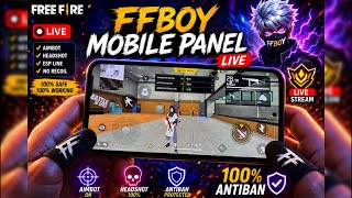 🔥 FF BOY MOBILE PANEL LIVE STREAM | HEADSHOT + AIMBOT 😱