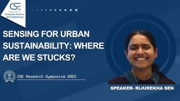 Sensing For Urban Sustainability: Where are we stuck?  |  IITB CSE Research Symposium
