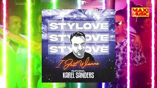 ▶️ Stylove Feat. Karel Sanders - I Just Wanna (Italo New Generation) 🎹 🎶🎶🎶