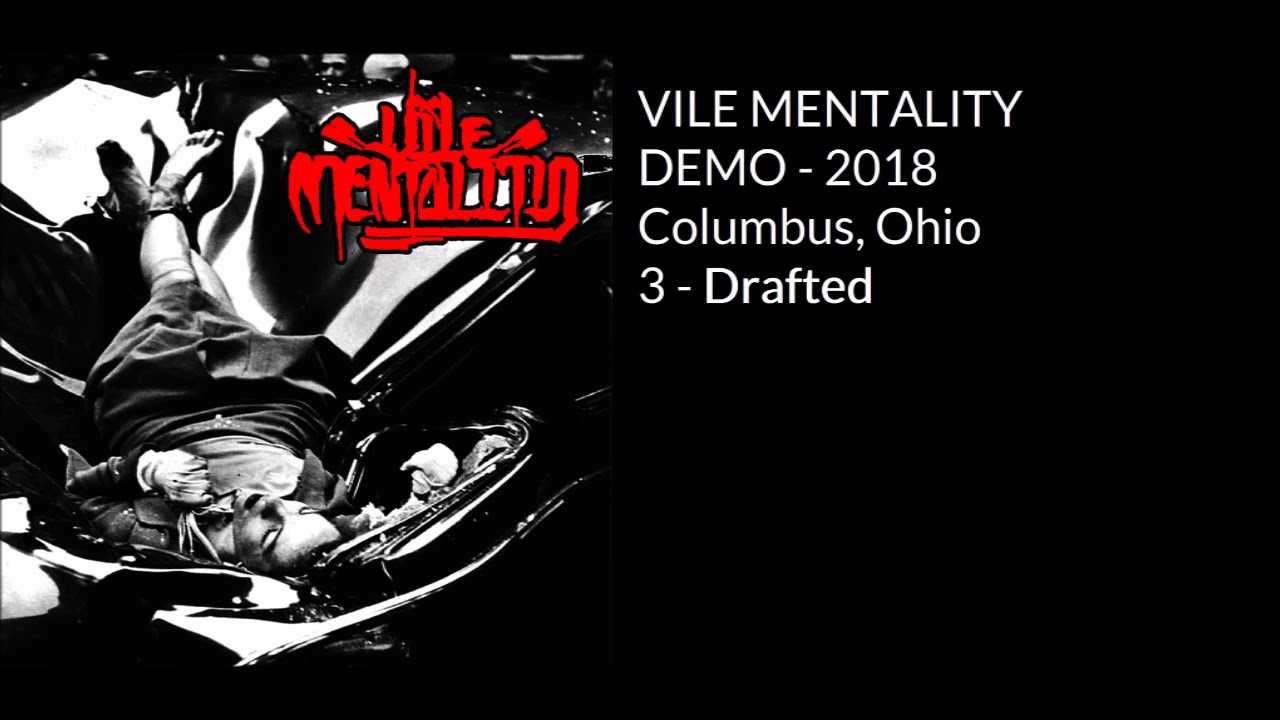 Vile Mentality - Demo 2018 (Full Stream)