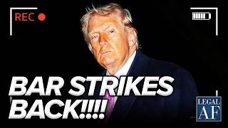 Trump BLINDSIDED as BAR Association FIGHTS BACK!!!