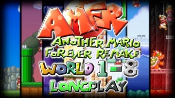 Another Mario Forever Remake Full Version (1.0) World 1-8 Longplay + Xscroll Mode