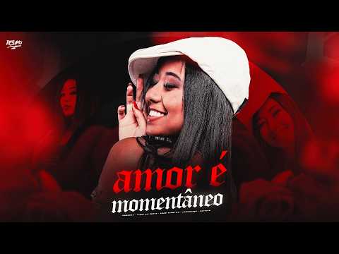 Ref:BC5_TjFMQLw AMOR É MOMENTÂNEO - Ponnesa ( Prod ° Vinni OG Beats )