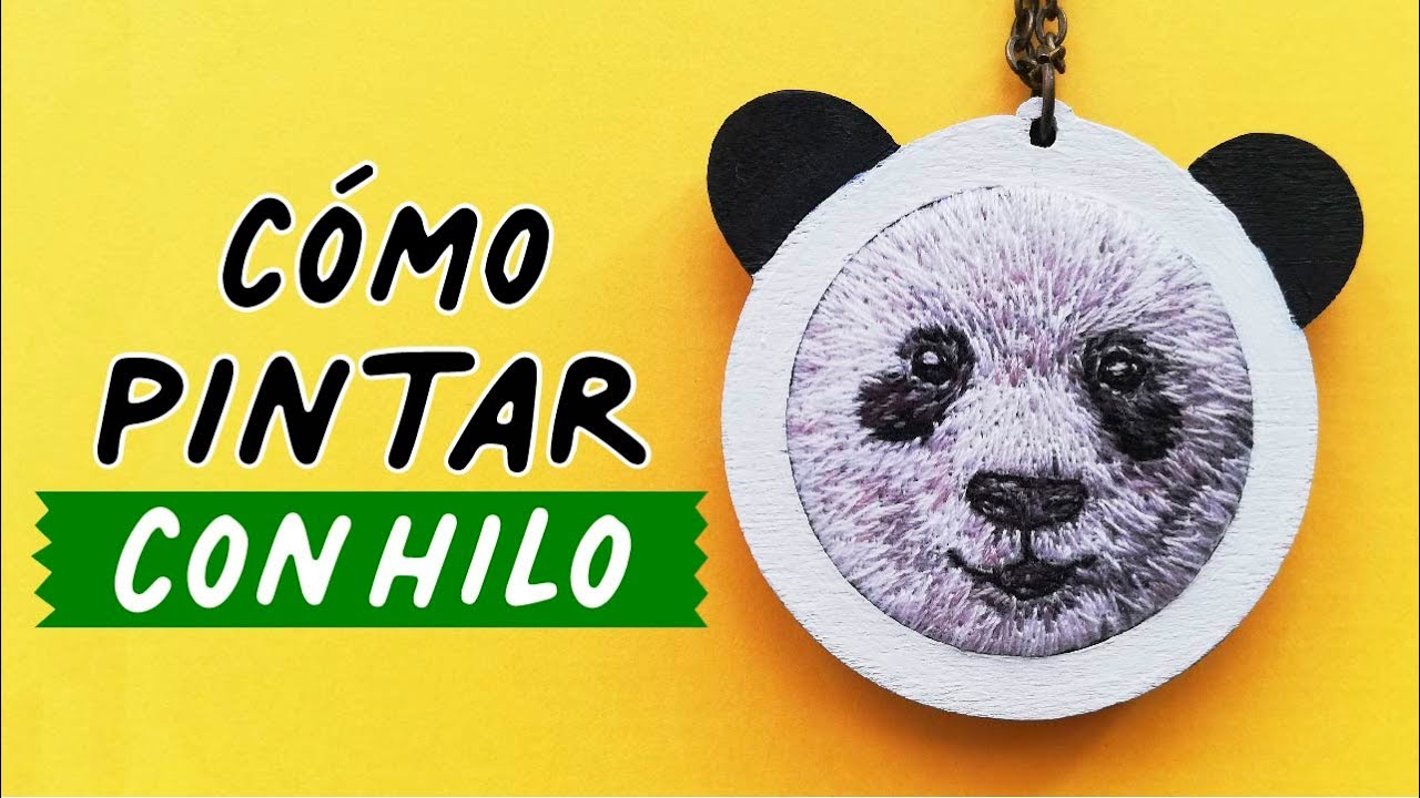 🎨 Cómo PINTAR con HILO  Paso a Paso 🧵 BORDADO a Mano para PRINCIPIANTES #08