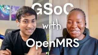 GSoC 2026 with OpenMRS: An Insider's Guide