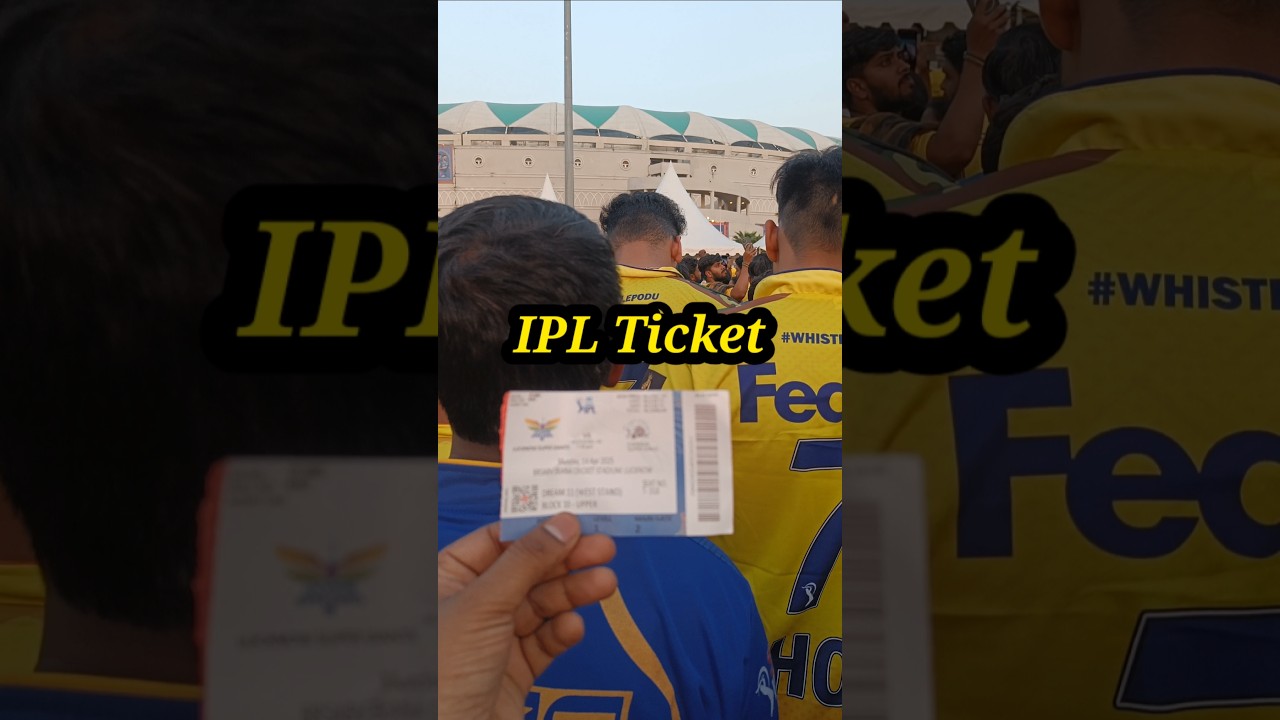 IPL Ticket Full Information Vlog : Ekana Stadium Lucknow IPL 2025