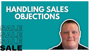 Sales Objecting Handling | Send Me Some Information / Email Me
