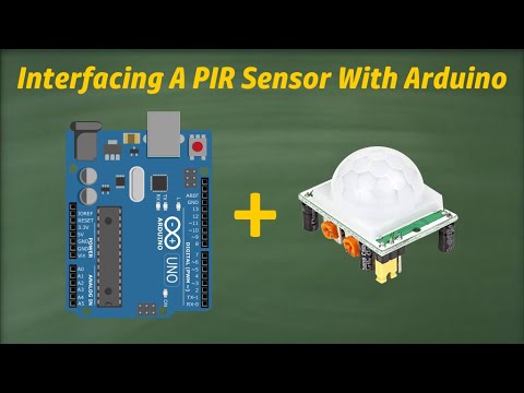 Lesson - 12: Interfacing HC-SR501 PIR Motion Sensor with Arduino - YouTube