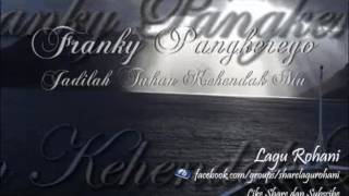 Download Lagu Jadilah Tuhan Kehendak Mu - Franky Pangkerego (Instrument) MP3