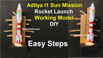 aditya l1 sun mission rocket launch working model (3d) - diy - for science exhibition | howtofunda