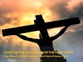 FEAST OF THE EXALTATION OF THE HOLY CROSS
