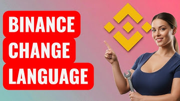 How to Change Language on Binance (quick guide)