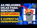 Conheça os MELHORES APLICATIVOS Para Remover os BLOATWARES do Windows e AUMENTAR O DESEMPENHO - PT 5