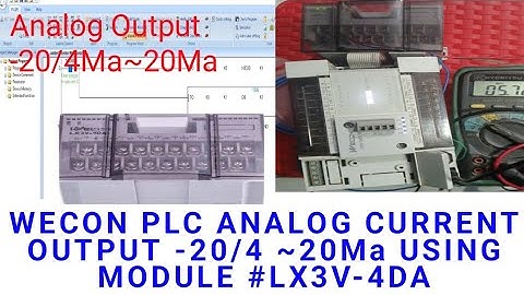 WECON PLC ANALOG CURRENT OUTPUT -20/4 ~20Ma USING MODULE #LX3V-4DA