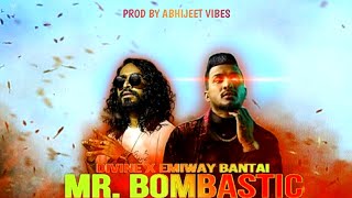 Mr. BOMBASTIC ft. DIVINE x EMIWAY | FREESTYLE BEAT REMIX | PROD BY ABHIJEET VIBES
