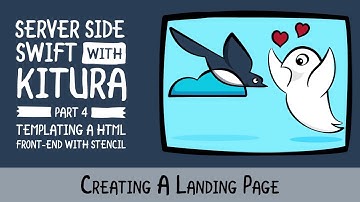 Creating A Landing Page - Kitura, An Enterprise Server Side Swift Framework with Swift 4