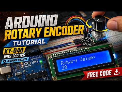 Arduino Rotary Encoder Tutorial | KY-040 with LCD I2C (Beginner Project)