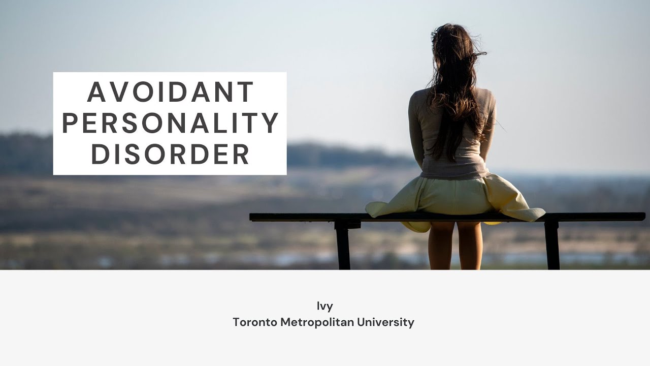 Avoidant Personality Disorder - YouTube