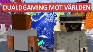 DualDGaming Mot Världen i Minecraft 1.8