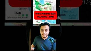 Places in News: Iran Mapping in 3 Minutes | UPSC Prelims 2026 Mapping Series
