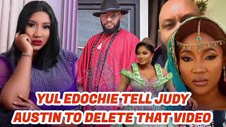 Yul Edochie tell Judy to delete that video