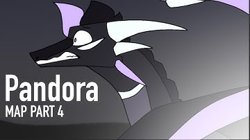 Pandora - MAP Part 4