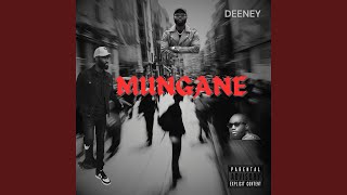 MUNGANE - Deeney