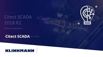 Citect SCADA 2018 R2 – Reliable and Scalable Industrial Automation Software