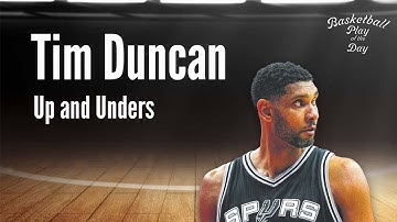 Tim Duncan - Up and Unders
