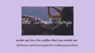 [THAISUB] Michael Carreon – The Simple Things