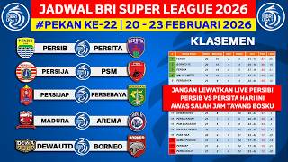 Jadwal Liga 1 2026 Pekan ke 22 - Persib vs Persita - Persija vs PSM - Live Indosiar
